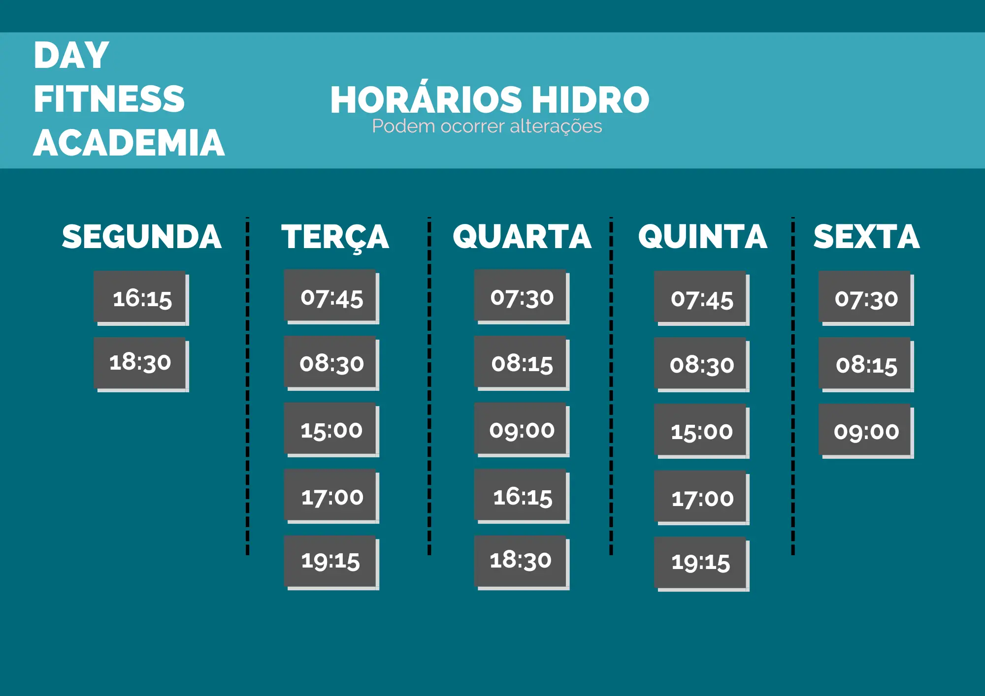 Horarios disponiveis para aulas de hidroginastica, aulas todos os dias da semana.