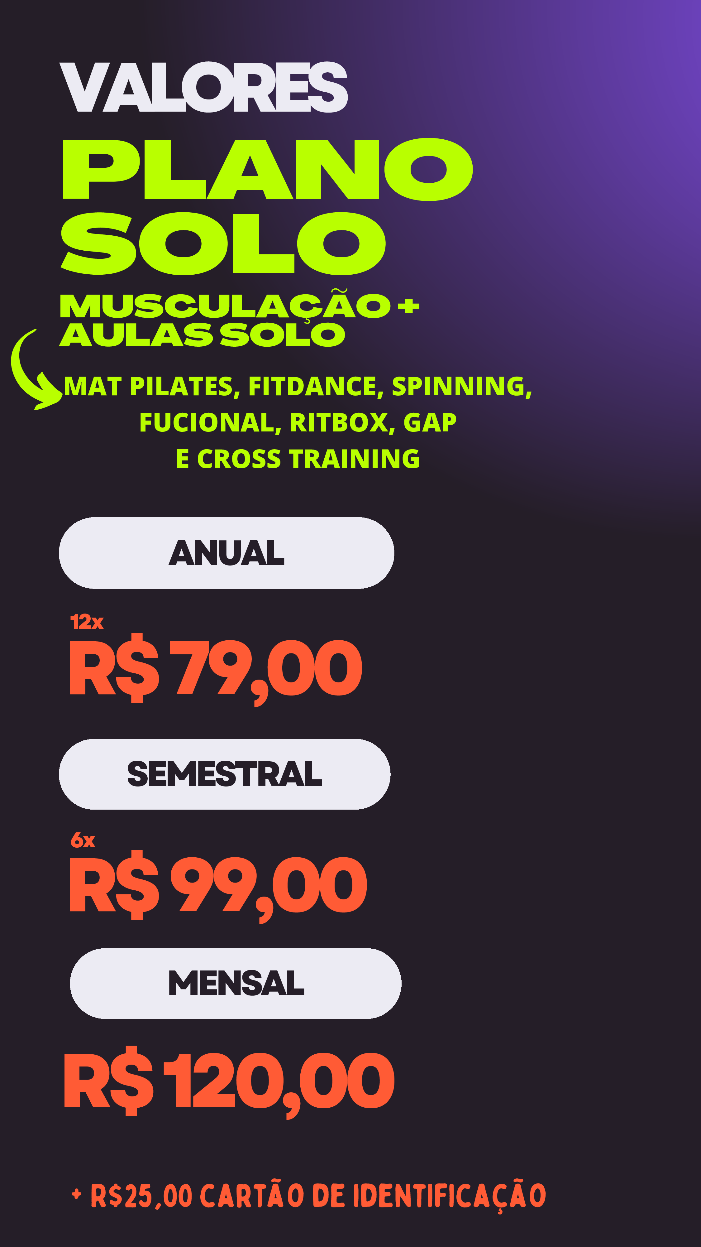 Plano SOLO, musculação + aulas solo
